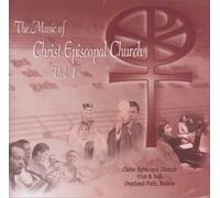 Christ Episcopal Church - The Music of Christ Episcopal Church, Vol. 1 (UK Import)