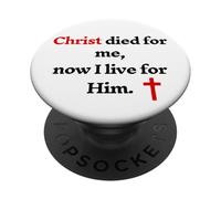 Christ est Mort pour Moi Maintenant Je vis pour Lui PopSockets PopGrip Adhésif