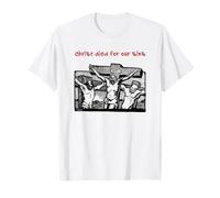Christ est Mort pour nos péchés (Graphique Jésus en Croix) T-Shirt