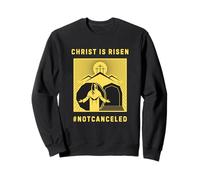 Christ est ressuscité, Pâques, Non annulée, résurrection, Foi Sweatshirt