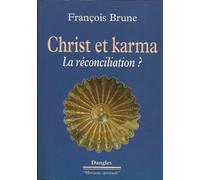 Christ et karma : la réconciliation ?