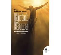 Christ et Karma - La réconciliation ? - François Brune - Jmg - broché - Essai