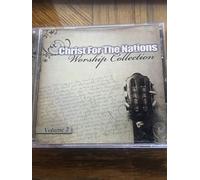 Christ for the Nations: Worship Collection, Volume 2
