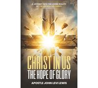 CHRIST IN US: The Hope of Glory
