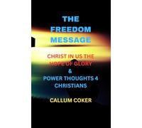 CHRIST IN US THE HOPE OF GLORY & POWER THOUGHTS 4 CHRISTIANS