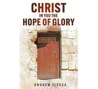 Christ In You The Hope of Glory