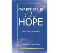 Christ Jesus Our Hope