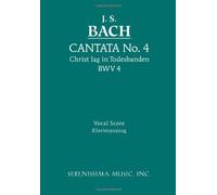 Christ Lag In Todesbanden, Bwv 4