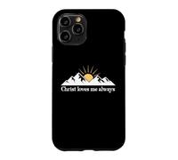 Christ Loves Me Always Jesus Christian Bible Verse God Quote Coque pour iPhone 11 Pro