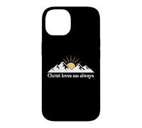 Christ Loves Me Always Jesus Christian Bible Verse God Quote Coque pour iPhone 14