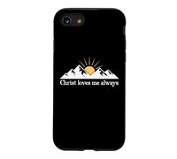 Christ Loves Me Always Jesus Christian Bible Verse God Quote Coque pour iPhone SE (2020) / 7/8