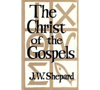 Christ of the Gospels