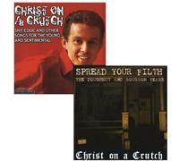 Christ On A Crutch - Spread Your Filth / Shit Edge And Other Songs