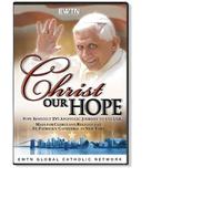 CHRIST OUR HOPE*POPE BENEDICT'S MASS AT SAINT PATR