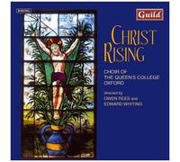 Christ Rising (Choir Of Queen's Coll, Rees)
