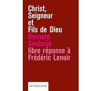 Christ, Seigneur et Fils de Dieu Bernard Sesboüé (Auteur)
