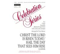 Christ The Lord Is Risen Today / Choral Score