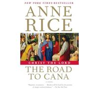 Christ the Lord: The Road to Cana