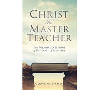 Christ The Master Teacher
