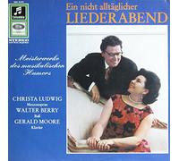 Christa Ludwig - Ein nicht alltäglicher Liederabend (& Walter Berry, Gerald Moore) / Vinyl record [Vinyl-LP]
