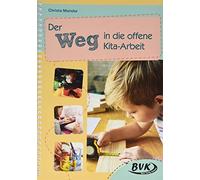 Christa Manske Der Weg in die offene Kita-Arbeit (Förderzeit im Kinderga (Poche)