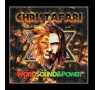 Christafari - Word Sound & Power