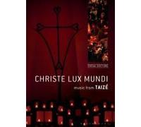 Christe Lux Mundi