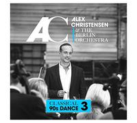 Christensen, Alex & the Berlin Orchestra - Classical 90s Dance 3