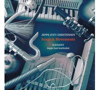 Christensen Jeppe J - Songs & Movement