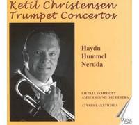 Haydn, Hummel, Neruda: Trumpet Concertos