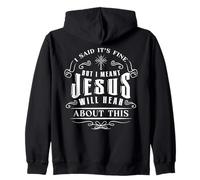 Christian a Dit Que c’est Bon Jésus entendra ça Humour drôle Sweat à Capuche