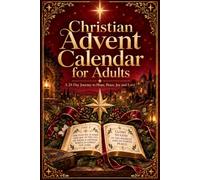 Christian Advent Calendar for Adults: A 24-Day Journey to Hope, Peace, Joy and Love - Religious Advent Devotional with Bible Scripture Coloring, Prayer and Journaling (KJV)