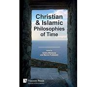 Christian And Islamic Philosophies Of Time