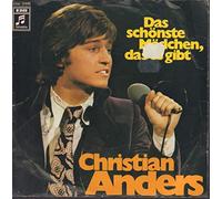 Christian Anders - Das schönste Mädchen, das es gibt/Maria Lorena / Vinyl single [Vinyl-Single 7'']