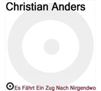 Christian Anders - ES Faehrt EIN Zug Nach Ni [Import]