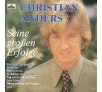 Anders, Christian - Seine Grossten Erfolge