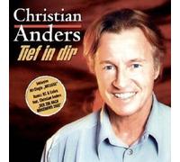 CHRISTIAN ANDERS "TIEF IN DIR" CD NEW