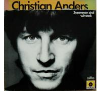 Christian Anders - Zusammen sind wir stark (1982) / Vinyl single [Vinyl-Single 7'']