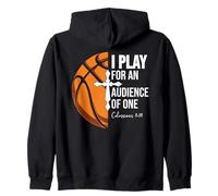 Christian Basketball Play for Audience of One Colossian 3:23 Sweat à Capuche