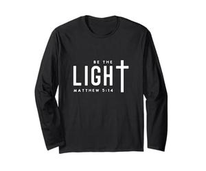 Christian Be The Light Verse de la Bible Foi Chrétiens Manche Longue