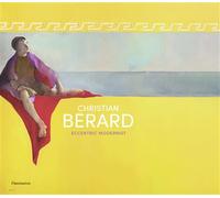 Christian Bérard Eccentric Modernist - Collectif - Flammarion - relié - Essai