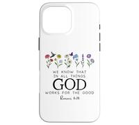 Christian Bible Verse Romans 8:28 We Know God Works for Good Coque pour iPhone 16 Pro Max