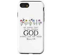 Christian Bible Verse Romans 8:28 We Know God Works for Good Coque pour iPhone SE (2020) / 7/8