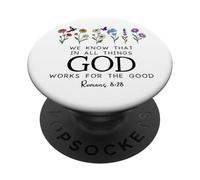 Christian Bible Verse Romans 8:28 We Know God Works for Good PopSockets PopGrip Adhésif