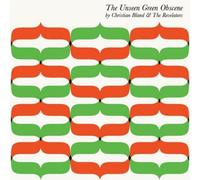 Bland, Christian & the Revelators - THE UNSEENS GREEN OBSCENE - Christian Bland & The Revelators