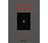 Collectif – Christian Boltanski : Catalogue de l'exposition Faire son temps
