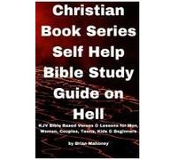 Christian Book Series Self Help Bible Study Guide On Hell