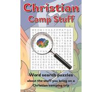 Christian Camp Stuff Word Search: Word search puzzles with easy to read print to help Christians remember what to bring when camping | 6x9 inches, ... holidays, camping trips, and free time