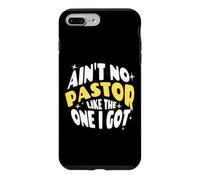 Christian Catholic Love Ain't No Pastor Like The One I Got Coque pour iPhone 7 Plus/8 Plus