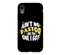 Christian Catholic Love Ain't No Pastor Like The One I Got Coque pour iPhone XR